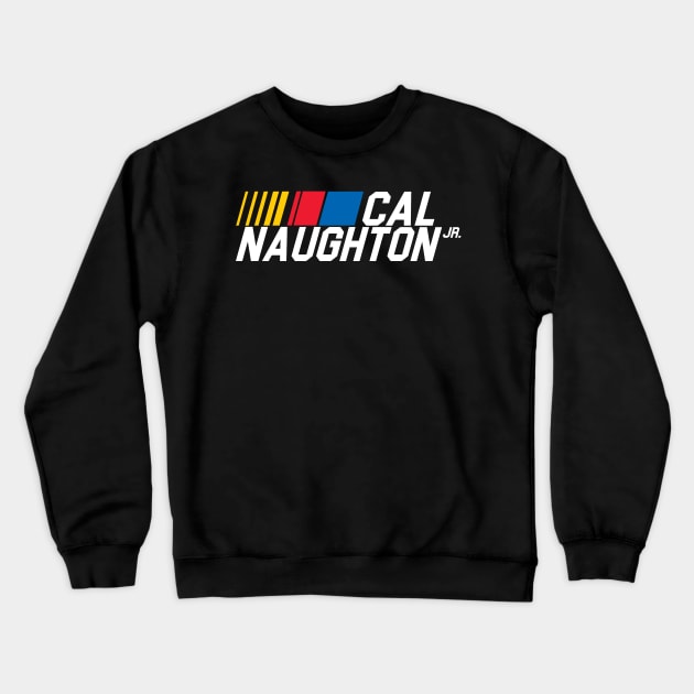 Cal Naughton Jr. Crewneck Sweatshirt by darklordpug